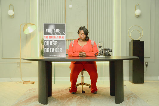 "YOU ARE THE GENERATIONAL CURSE BREAKER"